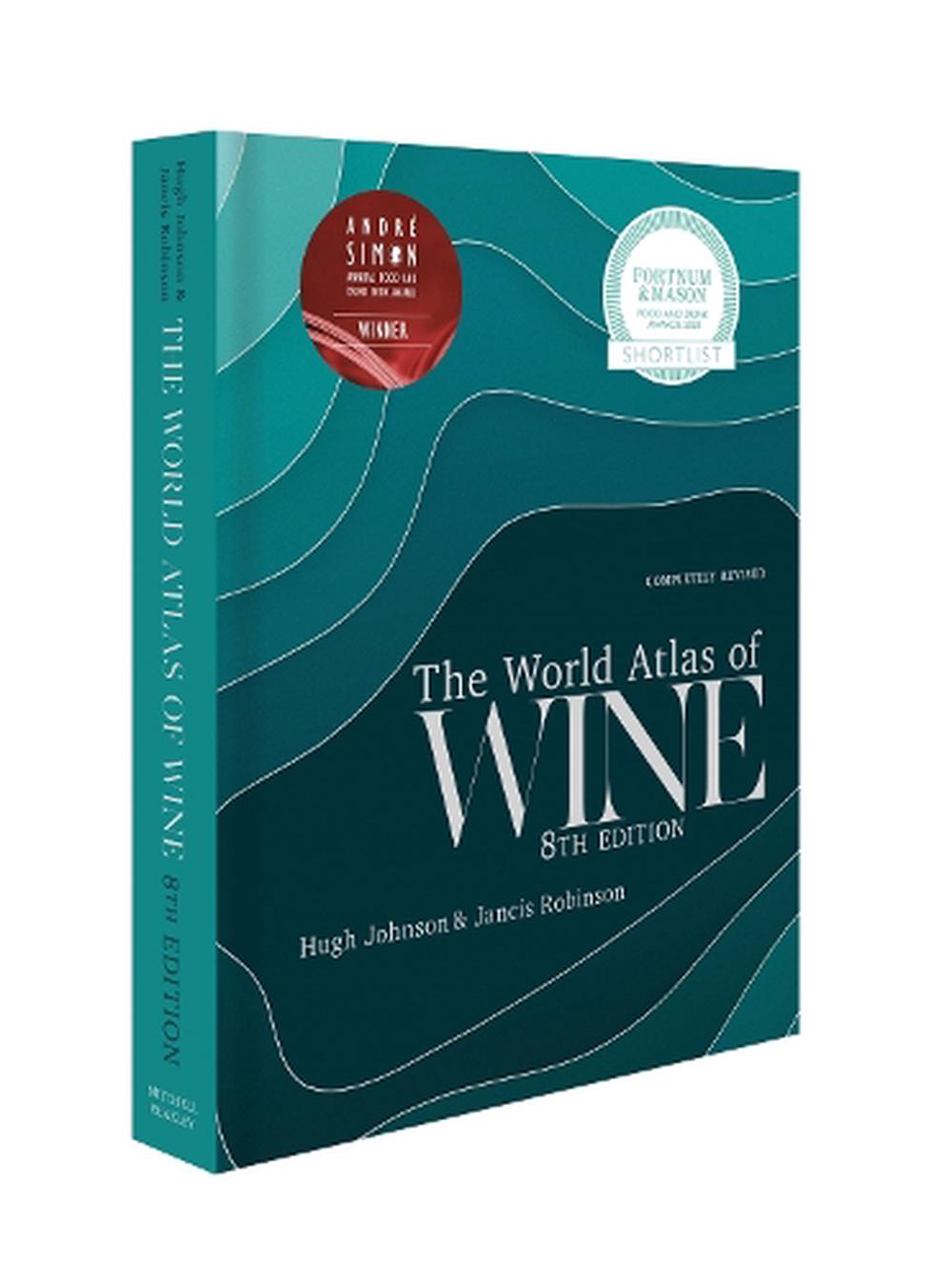 The World Atlas of Wine 8th Edition